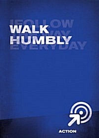 Walk Humbly (Paperback)