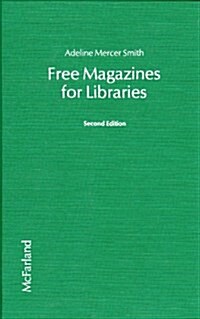 Free Magazines for Libraries (Hardcover, 2)