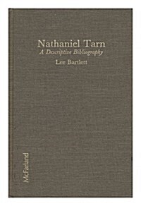 Nathaniel Tarn: A Descriptive Bibliography (Library Binding)