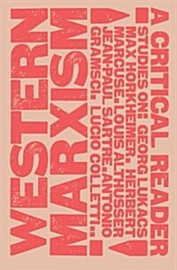 Western Marxism : A Critical Reader (Paperback)