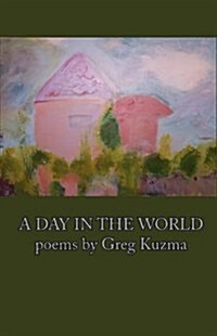 A Day in the World (Paperback)