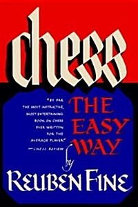 Chess the Easy Way (Paperback)