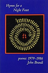 Hymn for a Night Feast: Poems: 1979-1986 (Paperback)