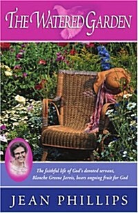 The Watered Garden (Paperback)