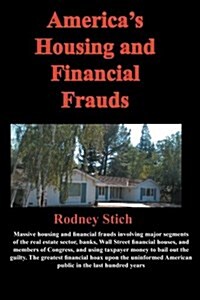 Americas Housing and Financial Frauds (Paperback)