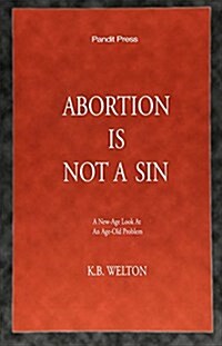 Abortion Is Not a Sin (Paperback, 2)