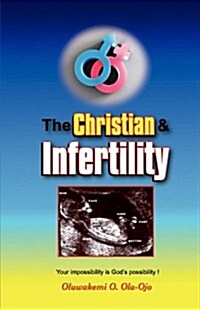 The Christian and Infertility (Paperback)