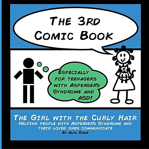 The 3rd Comic Book: For Teenagers with Aspergers Syndrome (Paperback)