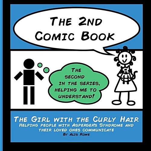 The 2nd Comic Book: For Adults with Asd and Their NT Loved Ones (Paperback)