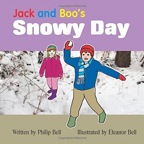 Jack and Boos Snowy Day (Paperback)