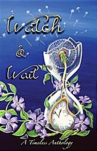 Watch & Wait (Paperback)