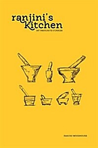 Ranjins Kitchen - My Favourite Curries (Paperback)