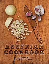 Assyrian Cookbook (Paperback)