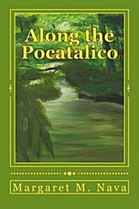 Along the Pocatalico (Paperback)