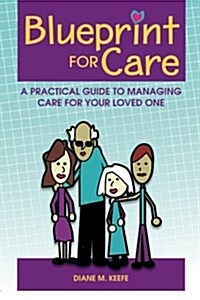 Blueprint for Care (Paperback)