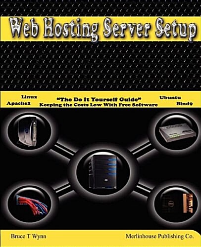 Web Hosting Server Setup (Paperback)