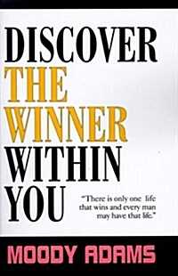 Discover the Winner Within You (Paperback)