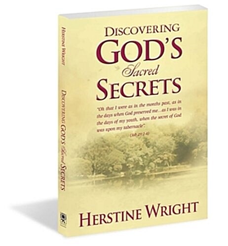 Discovering Gods Sacred Secrets (Paperback)