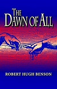 The Dawn of All (Paperback)