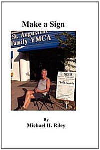 Make a Sign (Paperback)