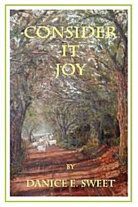 Consider It Joy (Paperback)