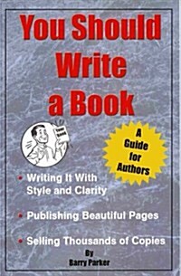 You Should Write a Book (Paperback)