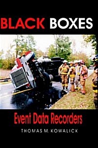 Black Boxes: Event Data Recorders (Hardcover)