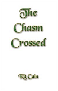 The Chasm Crossed (Paperback)