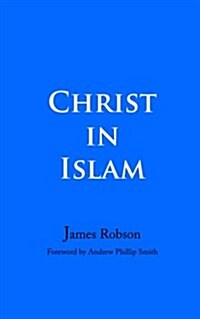 Christ in Islam (Paperback)