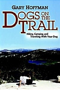 Dogs on the Trail (Paperback)
