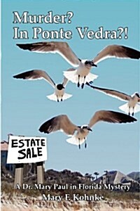 Murder in Ponte Vedra?! (Paperback)