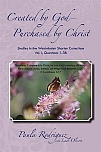 Created by God--Purchased by Christ (Paperback)