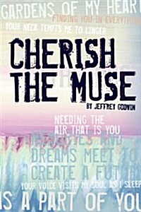 Cherish the Muse (Paperback)