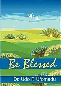 Be Blessed (Paperback)