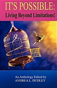 Its Possible Living Beyond Limitations (Paperback)