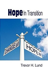 Hope in Transition (Paperback)