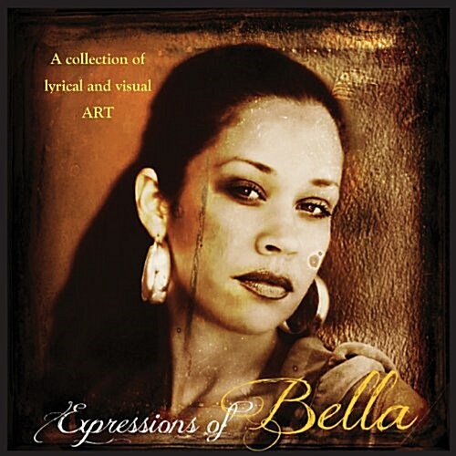 Expressions of Bella (Paperback)