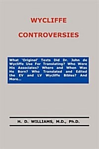 Wycliffe Controversies (Paperback)