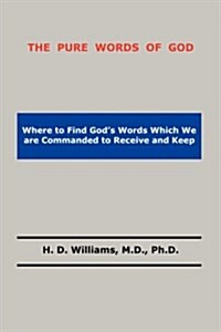 The Pure Words of God (Paperback)