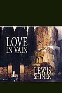 Love in Vain (Paperback)