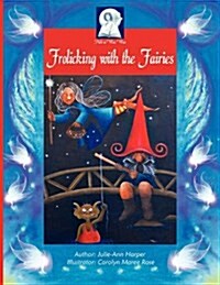 Pickawoowoo: Frolicking with the Fairies (Paperback)