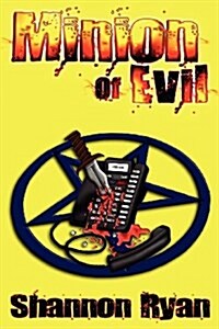 Minion of Evil (Paperback)