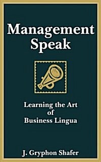 Management Speak (Paperback)