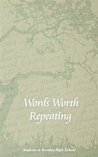 Words Worth Repeating (Paperback)