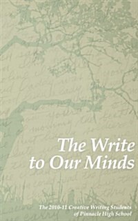 The Write to Our Minds (Paperback)