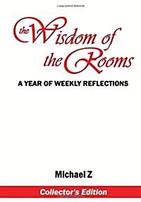 The Wisdom of the Rooms Collectors Edition (Hardcover)