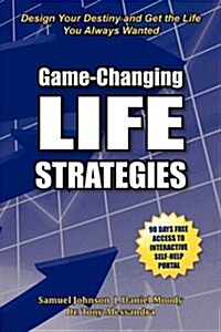 Game-Changing Life Strategies (Paperback)