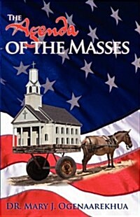 The Agenda of the Masses (Paperback)