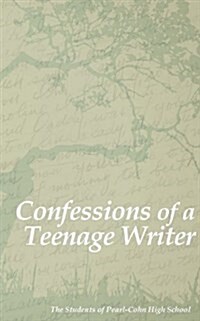 Confessions of a Teenage Writer (Paperback)