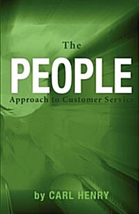 The People Approach to Customer Service (Paperback)